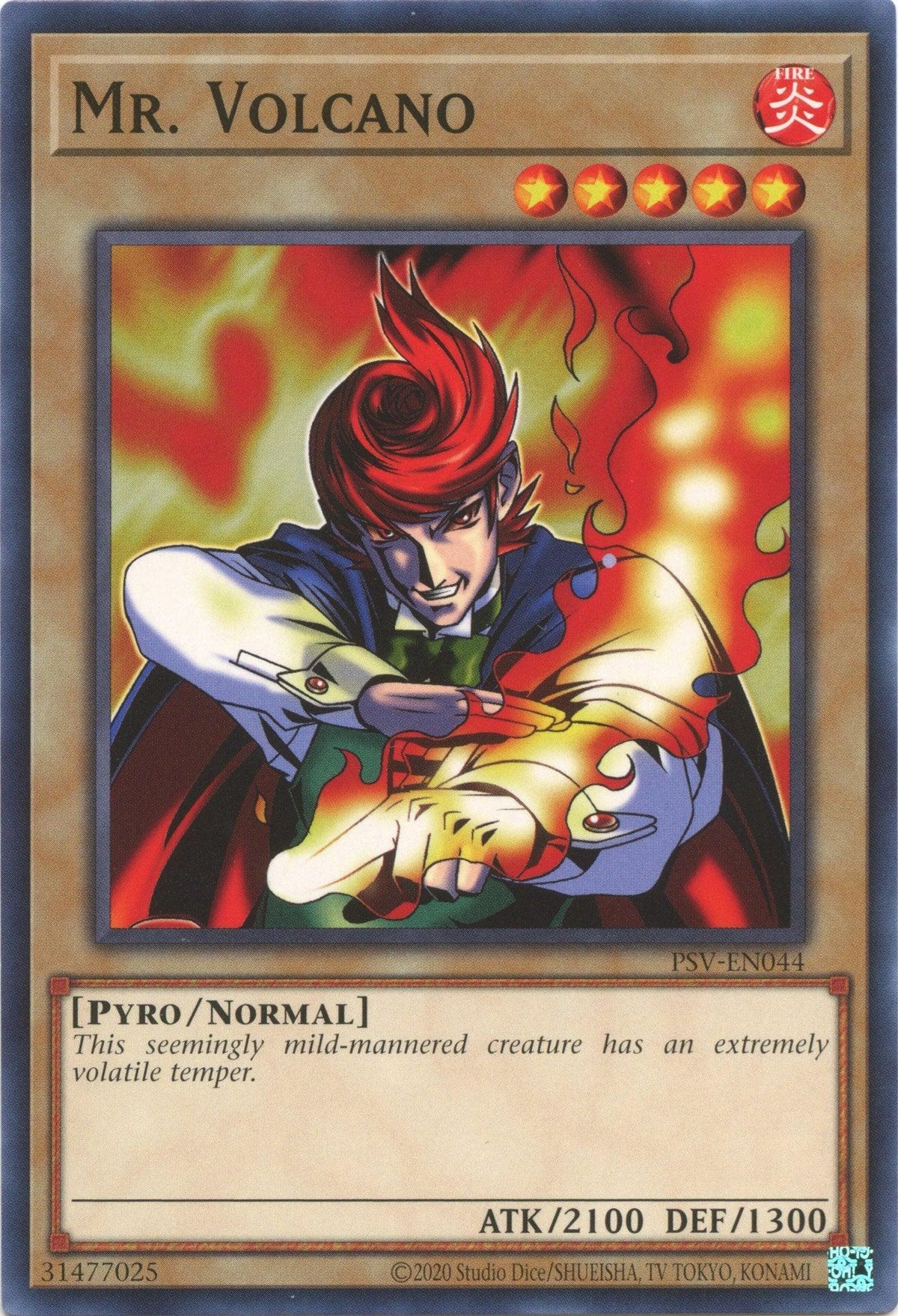 Common, Fire, Normal Monster, Pharaoh's Servant (25th Anniversary Edition), Pyro, Unlimited Mr. Volcano (25th Anniversary) [PSV-EN044] Common - Trading Card World