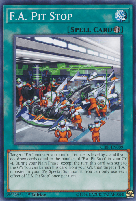 1st Edition, Circuit Break, Common, Quick Play Spell, Spell, Unlimited F.A. Pit Stop [CIBR-EN089] Common - Trading Card World