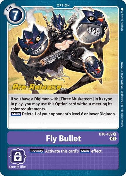 BT6-109, Double Diamond Pre-Release Cards, Option, Purple, Uncommon Fly Bullet [BT6-109] [Double Diamond Pre-Release Cards] - Trading Card World