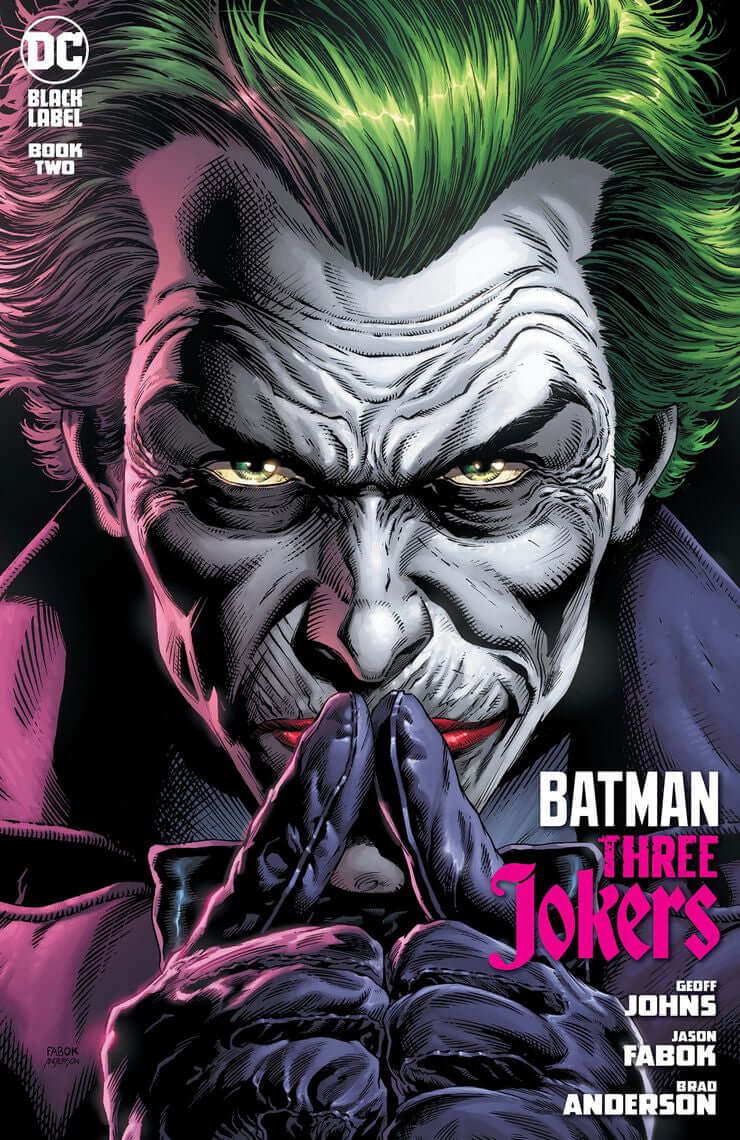 Batman Three Jokers #2 A Jason Fabok Joker Geoff Johns (09/29/2020) DC