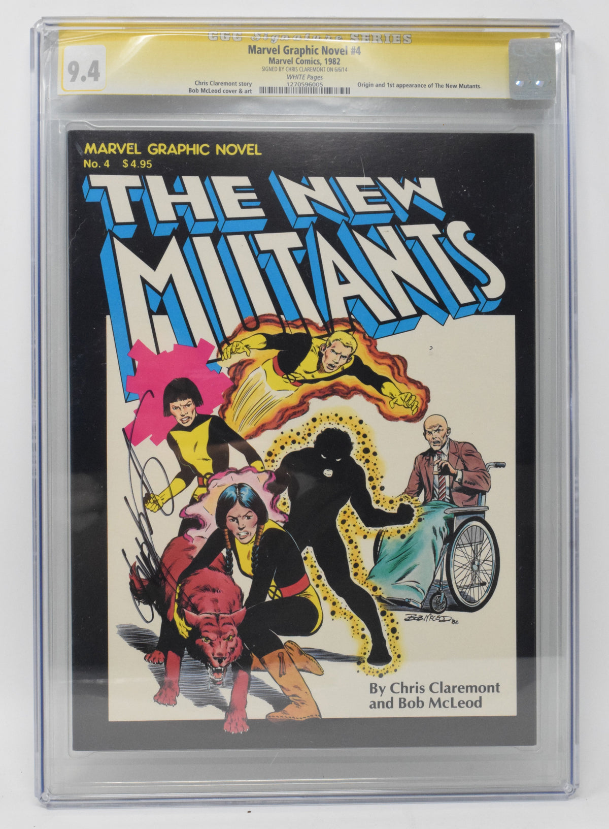 Marvel Graphic Novel 4 1982 CGC SS 9.4 1st New Mutants Chris Claremont Signed
