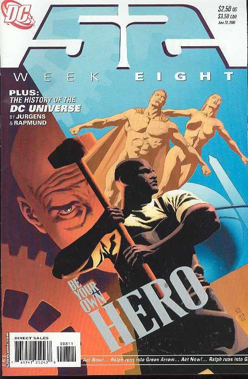 52 Weeks #8 DC 2006 Geoff Johns JG Jones Superman Steel John Henry