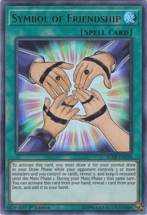 1st Edition, Battles of Legend: Hero's Revenge, Normal Spell, Spell, Ultra Rare Symbol of Friendship [BLHR-EN058] Ultra Rare - Trading Card World