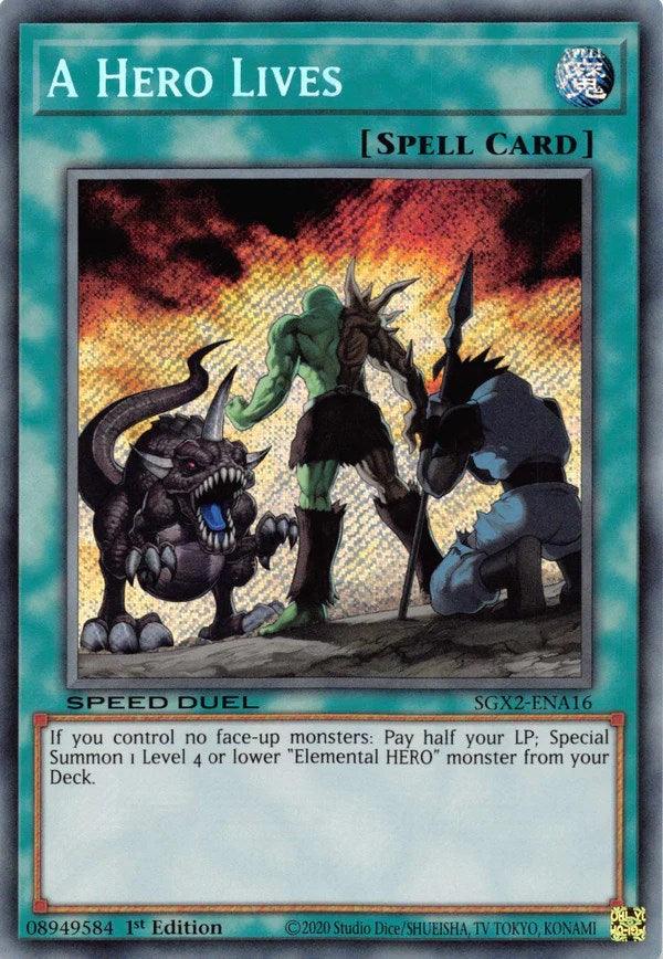 1st Edition, Normal Spell, Secret Rare, Speed Duel GX: Midterm Paradox, Spell A Hero Lives [SGX2-ENA16] Secret Rare - Trading Card World