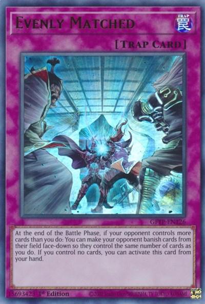 1st Edition, Ghosts from the Past, Normal Trap, Trap, Ultra Rare Evenly Matched [GFTP-EN126] Ultra Rare - Trading Card World