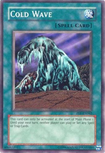 Common, Normal Spell, Pharaoh's Servant, Spell, Unlimited Cold Wave [PSV-EN062] Common - Trading Card World