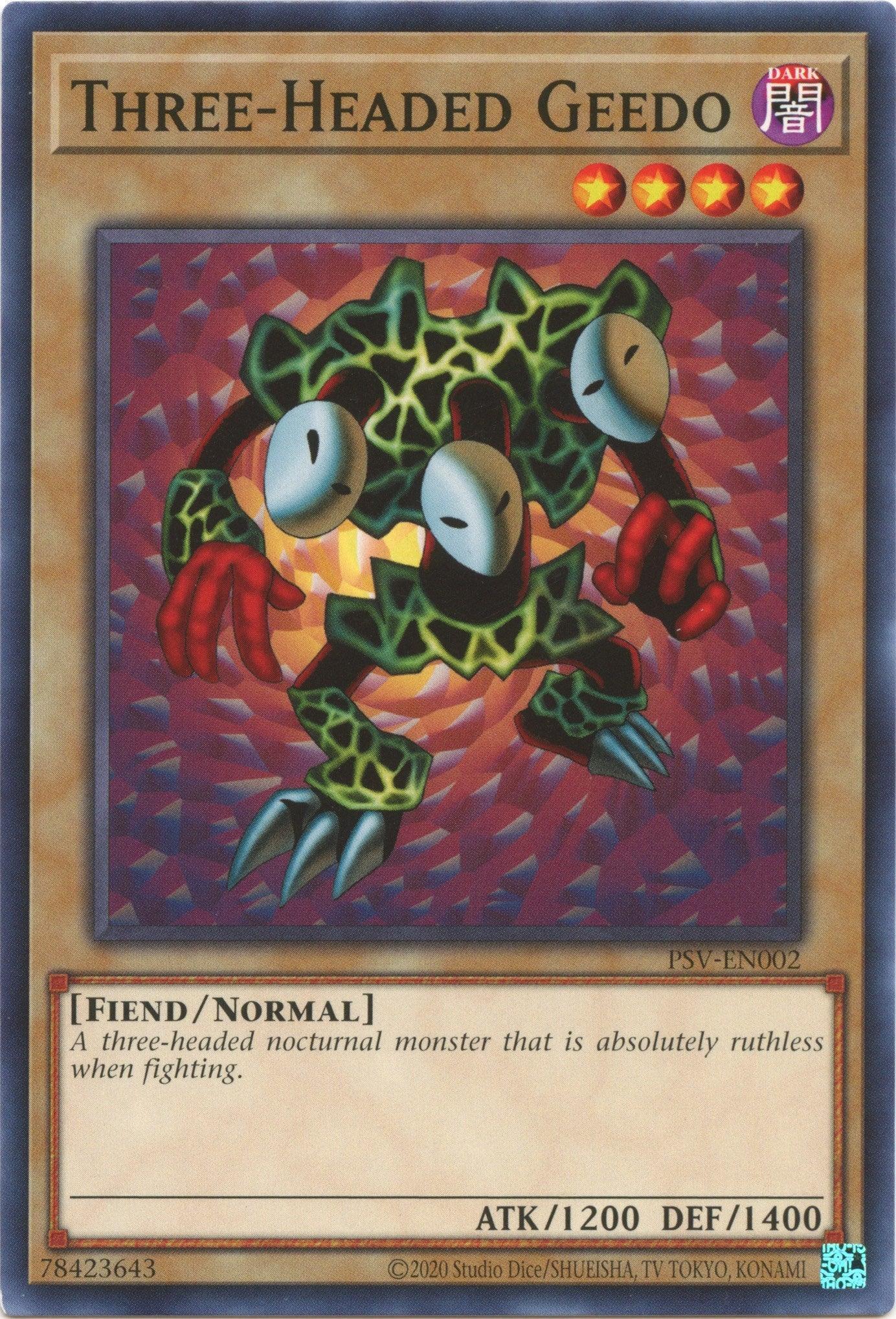 Common, Dark, Fiend, Normal Monster, Pharaoh's Servant (25th Anniversary Edition), Unlimited Three-Headed Geedo (25th Anniversary) [PSV-EN002] Common - Trading Card World