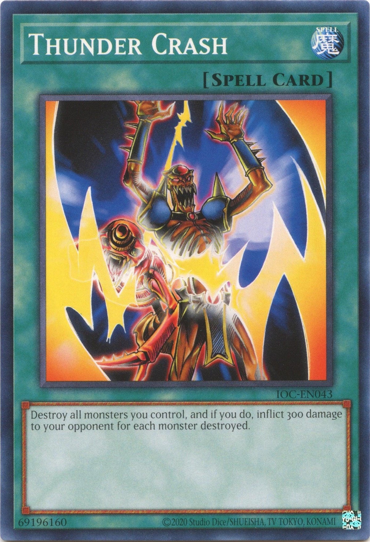 Common, Invasion of Chaos (25th Anniversary Edition), Normal Spell, Spell, Unlimited Thunder Crash (25th Anniversary) [IOC-EN043] Common - Trading Card World