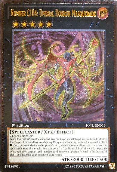 1st Edition, Dark, Judgment of the Light, Spellcaster, Ultimate Rare, Unlimited, Xyz/Effect Monster Number C104: Umbral Horror Masquerade (UTR) [JOTL-EN056] Ultimate Rare - Trading Card World