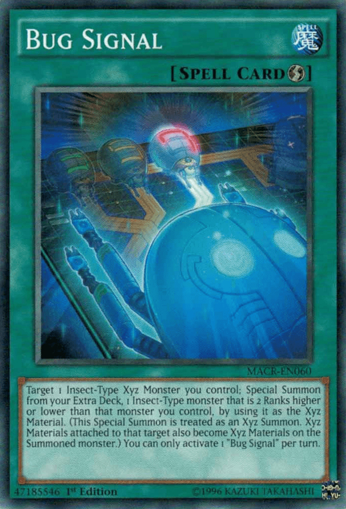 1st Edition, Common, Maximum Crisis, Quick Play Spell, Spell, Unlimited Bug Signal [MACR-EN060] Common - Trading Card World