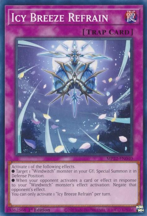 1st Edition, 2022 Tin of the Pharaoh's Gods, Common, Normal Trap, Trap Icy Breeze Refrain [MP22-EN040] Common - Trading Card World
