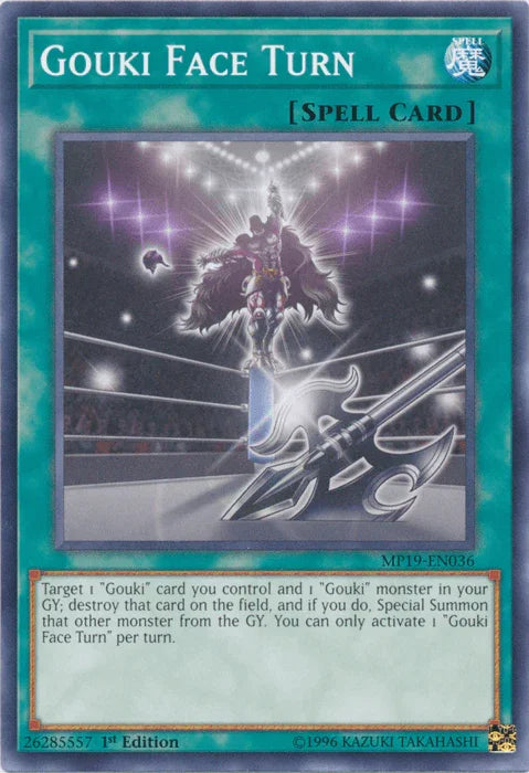 1st Edition, 2019 Gold Sarcophagus Tin Mega Pack, Common, Normal Spell, Spell, Unlimited Gouki Face Turn [MP19-EN036] Common - Trading Card World