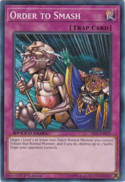 1st Edition, Common, Normal Trap, Speed Duel: Ultimate Predators, Trap Order to Smash [SS03-ENB29] Common - Trading Card World