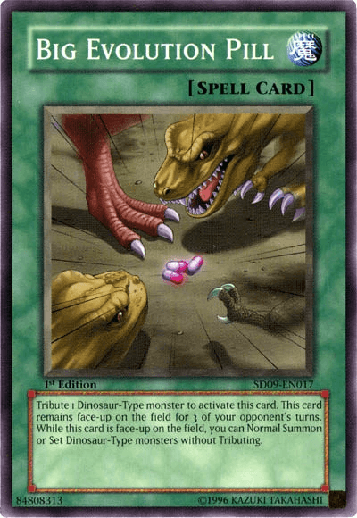 1st Edition, Common, Normal Spell, Spell, Structure Deck: Dinosaur's Rage Big Evolution Pill [SD09-EN017] Common - Trading Card World