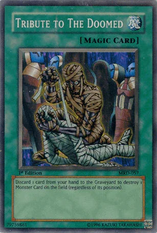 1st Edition, Metal Raiders, Normal Spell, Spell, Super Rare, Unlimited Tribute to The Doomed [MRD-057] Super Rare - Trading Card World