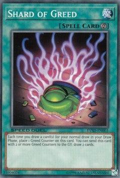 Common, Continuous Spell, Speed Duel: Event Pack, Spell, Unlimited Shard of Greed [EVSD-EN003] Common - Trading Card World