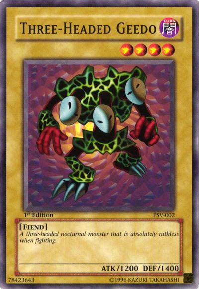 1st Edition, Common, Dark, Fiend, Normal Monster, Pharaoh's Servant, Unlimited Three-Headed Geedo [PSV-002] Common - Trading Card World