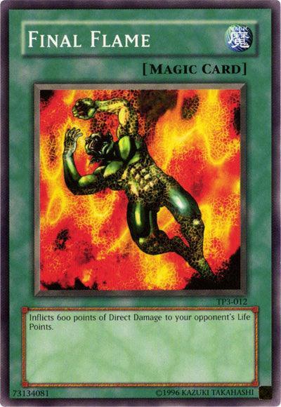Common, Normal Spell, Spell, Tournament Pack 3, Unlimited Final Flame [TP3-012] Common - Trading Card World