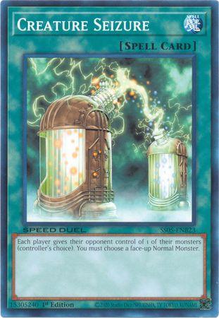 1st Edition, Common, Normal Spell, Speed Duel: Twisted Nightmares, Spell Creature Seizure [SS05-ENB23] Common - Trading Card World