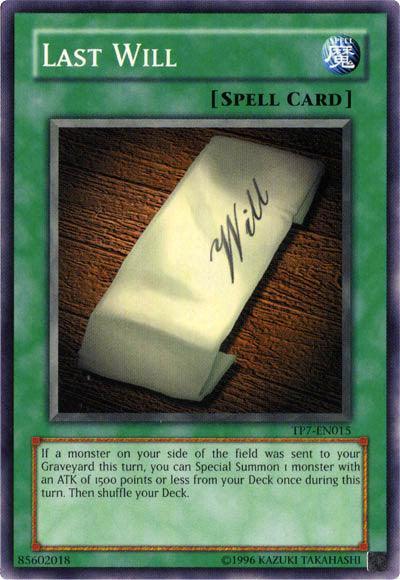 Common, Normal Spell, Spell, Tournament Pack 7, Unlimited Last Will [TP7-EN015] Common - Trading Card World
