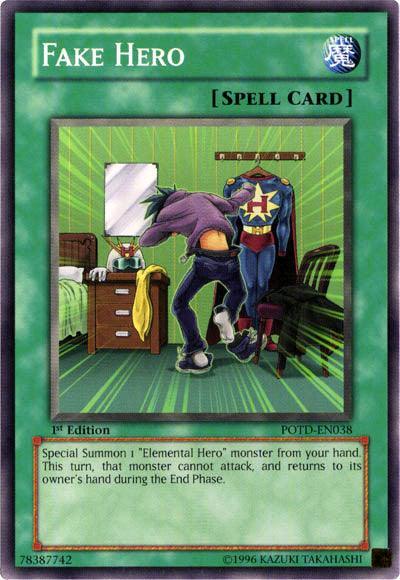 1st Edition, Common, Normal Spell, Power of the Duelist, Spell, Unlimited Fake Hero [POTD-EN038] Common - Trading Card World