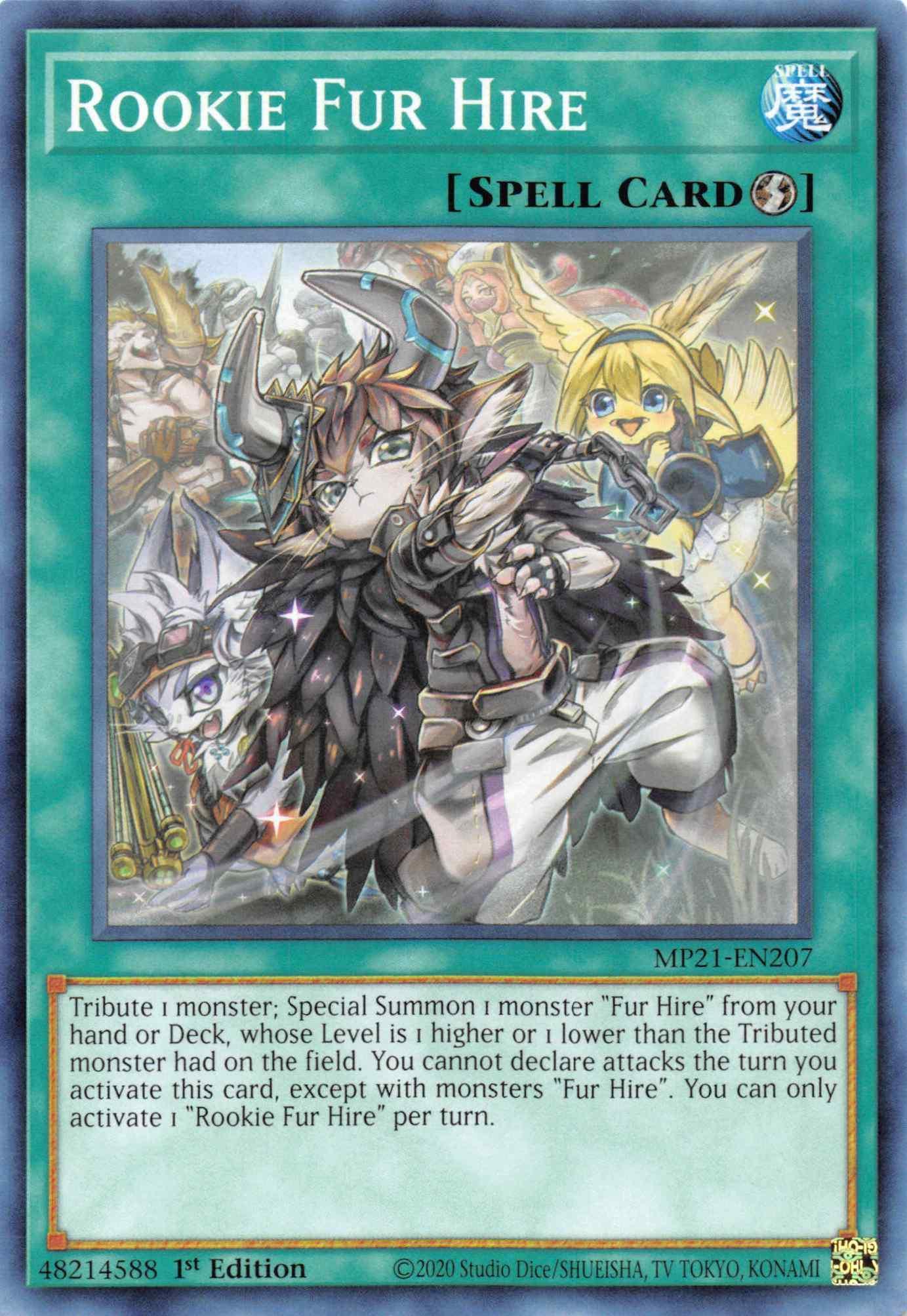 1st Edition, 2021 Tin of Ancient Battles, Common, Quick-Play Spell, Spell Rookie Fur Hire [MP21-EN207] Common - Trading Card World