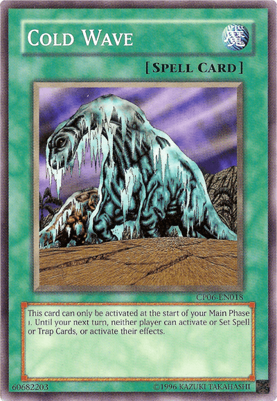 Champion Pack 6, Common, Normal Spell, Spell, Unlimited Cold Wave [CP06-EN018] Common - Trading Card World