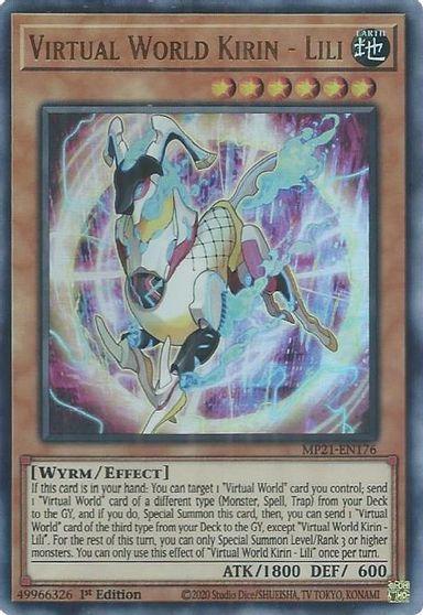 1st Edition, 2021 Tin of Ancient Battles, Earth, Effect Monster, Ultra Rare, Wyrm Virtual World Kirin - Lili [MP21-EN176] Ultra Rare - Trading Card World