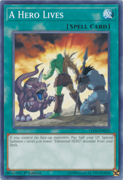 1st Edition, Common, Legendary Duelists: Magical Hero, Normal Spell, Spell, Unlimited A Hero Lives [LED6-EN022] Common - Trading Card World