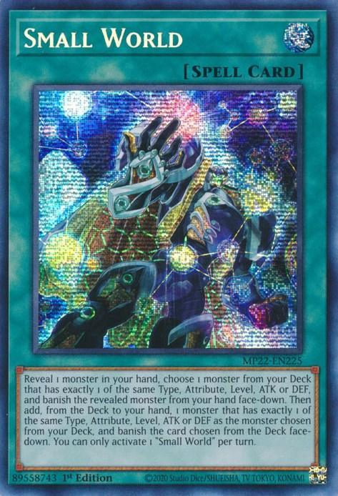 1st Edition, 2022 Tin of the Pharaoh's Gods, Normal Spell, Prismatic Secret Rare, Spell Small World [MP22-EN225] Prismatic Secret Rare - Trading Card World