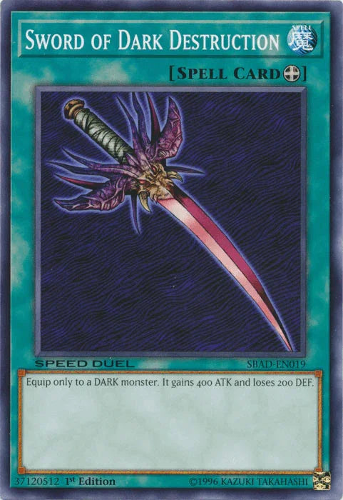 1st Edition, Common, Equip Spell, Speed Duel: Attack from the Deep, Spell Sword of Dark Destruction [SBAD-EN019] Common - Trading Card World