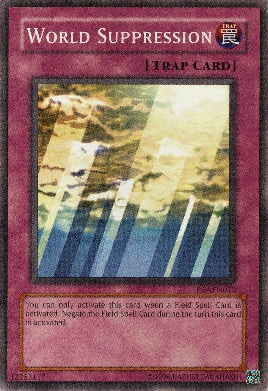 Common, Normal Trap, Pharaoh's Servant, Trap, Unlimited World Suppression [PSV-EN020] Common - Trading Card World