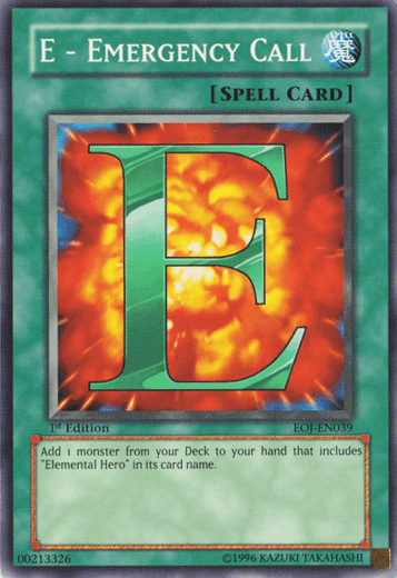 1st Edition, Common, Enemy of Justice, Normal Spell, Spell, Unlimited E - Emergency Call [EOJ-EN039] Common - Trading Card World