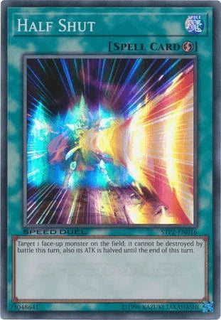 Quick Play Spell, Speed Duel: Tournament Pack 2, Spell, Super Rare, Unlimited Half Shut [STP2-EN016] Super Rare - Trading Card World