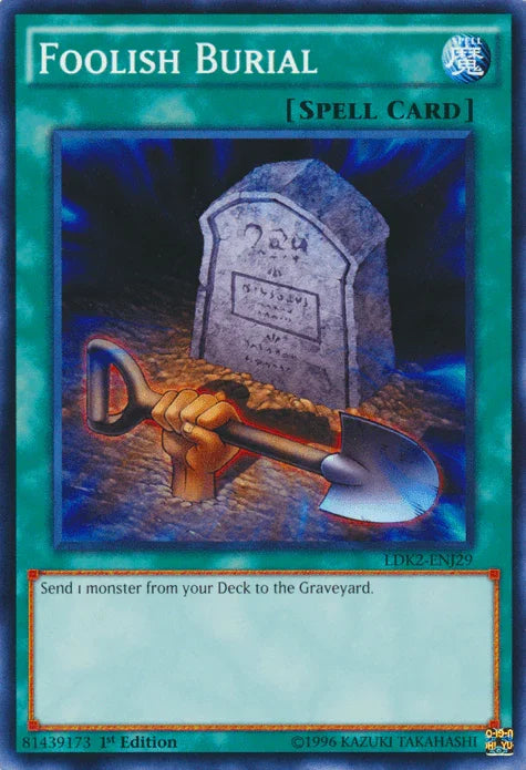 1st Edition, Common, Legendary Decks II, Normal Spell, Spell, Unlimited Foolish Burial [LDK2-ENJ29] Common - Trading Card World
