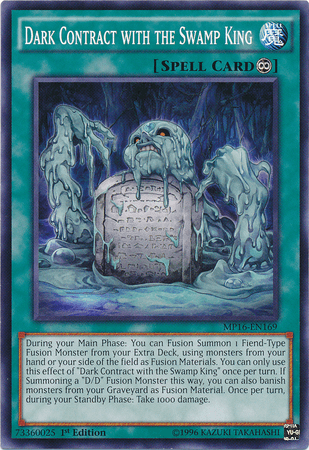 1st Edition, 2016 Mega-Tins Mega Pack, Common, Countinuous Spell, Spell, Unlimited Dark Contract with the Swamp King [MP16-EN169] Common - Trading Card World