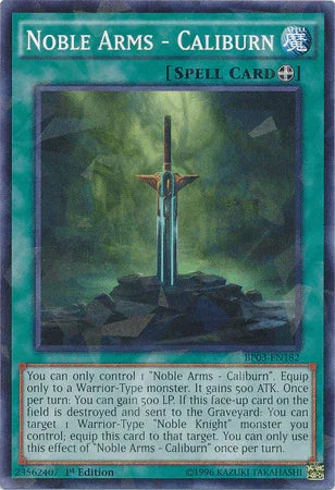 1st Edition, Battle Pack 3: Monster League, Equip Spell, Shatterfoil Rare, Spell Noble Arms - Caliburn [BP03-EN182] Shatterfoil Rare - Trading Card World