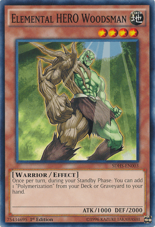 1st Edition, Common, Earth, Effect Monster, Structure Deck: HERO Strike, Unlimited, Warrior Elemental Hero Woodsman [SDHS-EN003] Common - Trading Card World