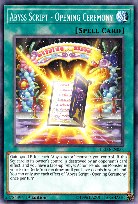 1st Edition, Common, Legendary Duelists: White Dragon Abyss, Normal Spell, Spell Abyss Script - Opening Ceremony [LED3-EN053] Common - Trading Card World