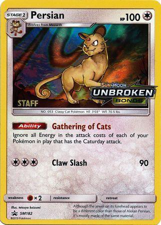Colorless, Fighting[×2], Holofoil, Promo, Reverse Holofoil, SM182, Sun & Moon: Black Star Promos Persian (SM182) (Staff Prerelease Promo) [Sun & Moon: Black Star Promos] - Trading Card World
