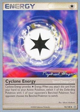 94, Normal, Special Energy, Uncommon, World Championships 2010 Cyclone Energy (94/100) (Happy Luck - Mychael Bryan) [World Championships 2010] - Trading Card World