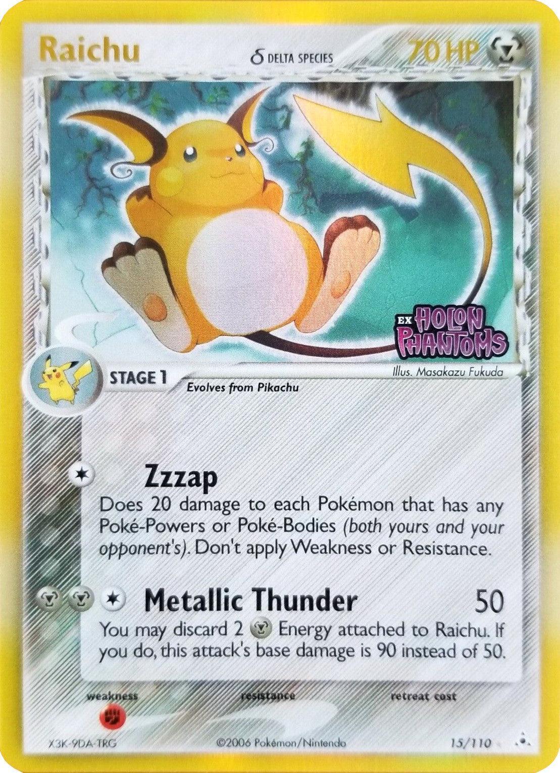 15, EX: Holon Phantoms, Fighting[×2], Holo Rare, Metal, Reverse Holofoil Raichu (15/110) (Delta Species) (Stamped) [EX: Holon Phantoms] - Trading Card World