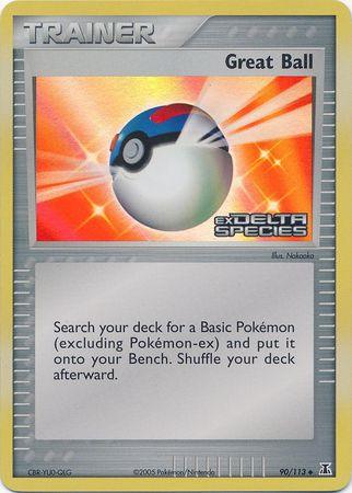 90, EX: Delta Species, Item, Reverse Holofoil, Uncommon Great Ball (90/113) (Stamped) [EX: Delta Species] - Trading Card World