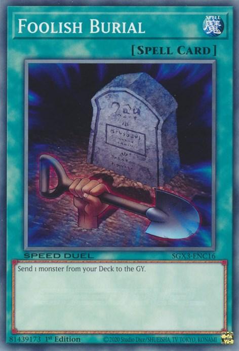 1st Edition, Common, Normal Spell, Speed Duel GX: Duelists of Shadows, Spell Foolish Burial [SGX3-ENC16] Common - Trading Card World