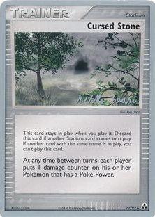 72, Normal, Stadium, Uncommon, World Championships 2006 Cursed Stone (72/92) (Suns & Moons - Miska Saari) [World Championships 2006] - Trading Card World