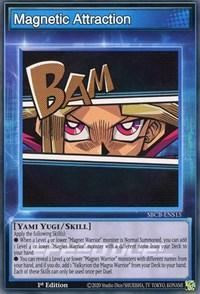 1st Edition, Common, Null, Skill, Speed Duel: Battle City Box Magnetic Attraction [SBCB-ENS15] Common - Trading Card World