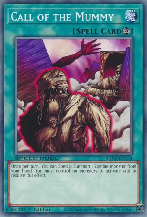 1st Edition, Common, Continuous Spell, Speed Duel GX: Duelists of Shadows, Spell Call of the Mummy [SGX3-ENC14] Common - Trading Card World