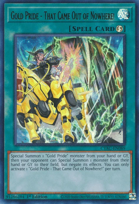 1st Edition, Cyberstorm Access, Quick-Play Spell, Spell, Ultra Rare Gold Pride - That Came Out of Nowhere! [CYAC-EN089] Ultra Rare - Trading Card World