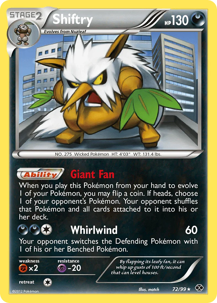 72, Black & White: Next Destinies, Darkness, Fighting[×2], Normal, Psychic[-20], Rare, Reverse Holofoil Shiftry (72/99) [Black & White: Next Destinies] - Trading Card World