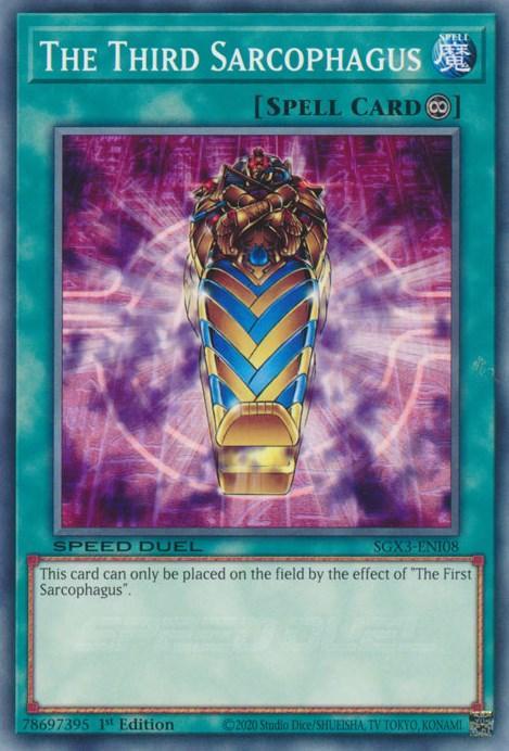 1st Edition, Common, Continuous Spell, Speed Duel GX: Duelists of Shadows, Spell The Third Sarcophagus [SGX3-ENI08] Common - Trading Card World
